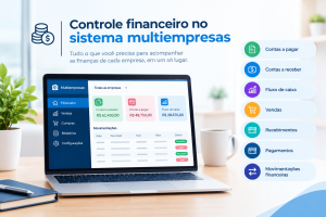 Controle financeiro em sistema multiempresas para acompanhar as finanças de cada empresa.